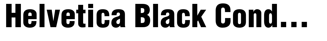 Helvetica Black Condensed